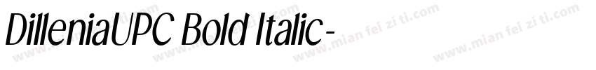 DilleniaUPC Bold Italic字体转换